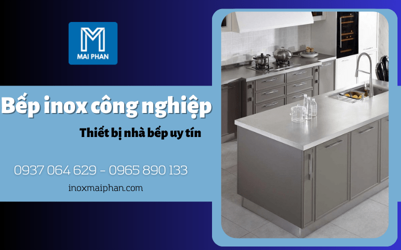 bếp inox công nghiệp